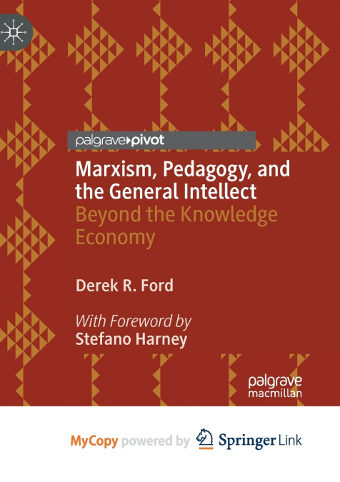 Marxism, Pedagogy, and the General Intellect