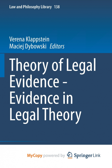 Theory of Legal Evidence - Evidence in Legal Theory