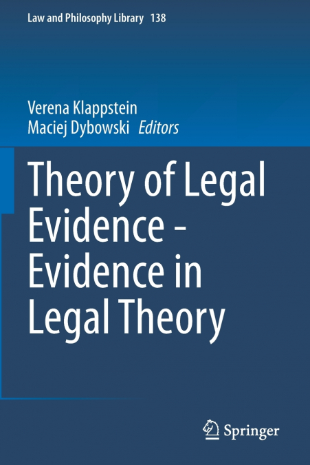 Theory of Legal Evidence - Evidence in Legal Theory