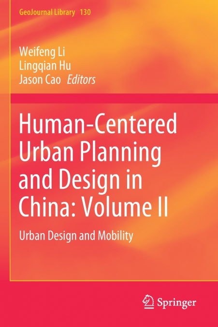 Human-Centered Urban Planning and Design in China