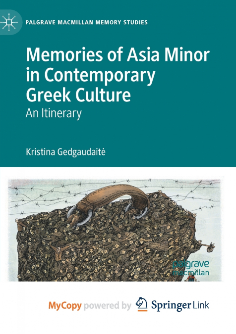 Memories of Asia Minor in Contemporary Greek Culture