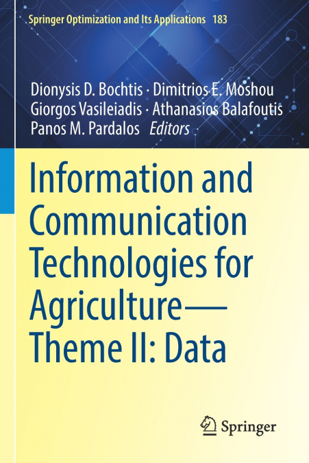 Information and Communication Technologies for Agriculture-Theme II