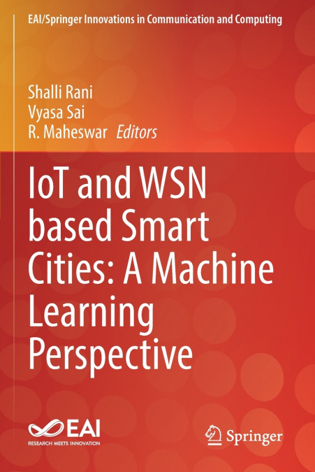 IoT and WSN based Smart Cities