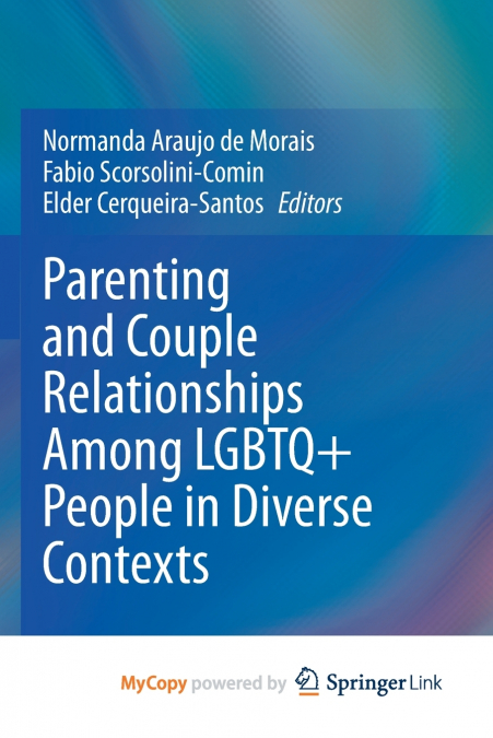 Parenting and Couple Relationships Among LGBTQ+ People in Diverse Contexts