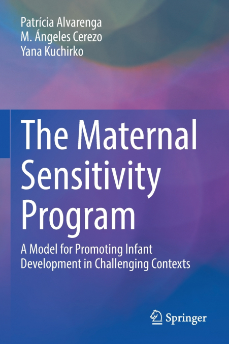 The Maternal Sensitivity Program