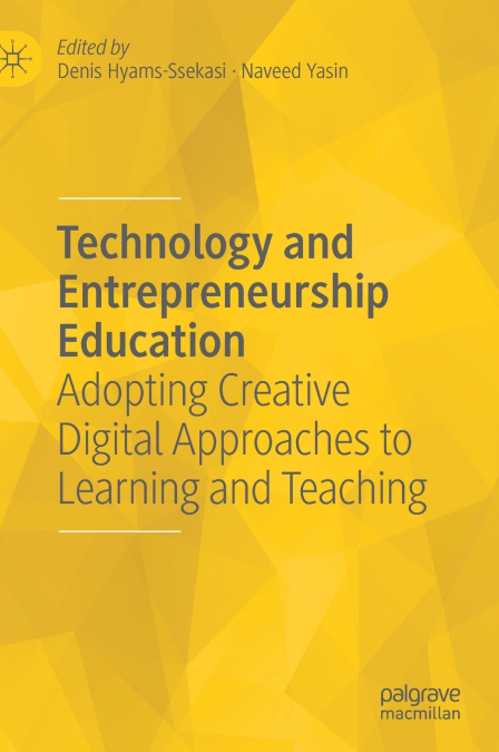Technology and Entrepreneurship Education