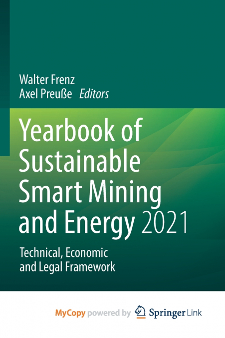 Yearbook of Sustainable Smart Mining and Energy 2021