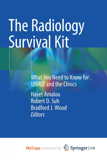 The Radiology Survival Kit