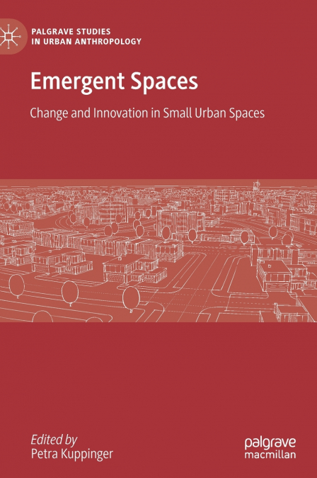 Emergent Spaces