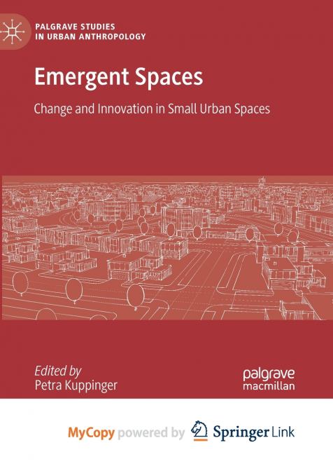 Emergent Spaces
