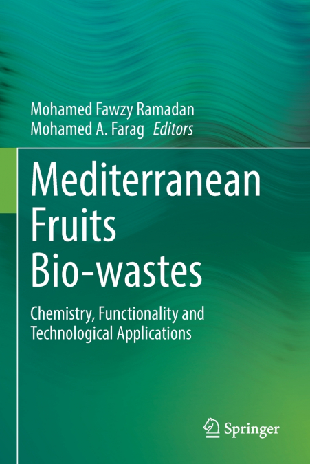 Mediterranean Fruits Bio-wastes
