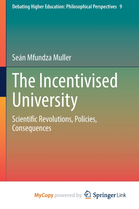 The Incentivised University