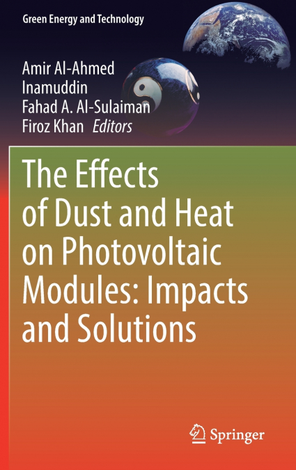 The Effects of Dust and Heat on Photovoltaic Modules