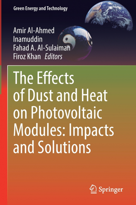The Effects of Dust and Heat on Photovoltaic Modules
