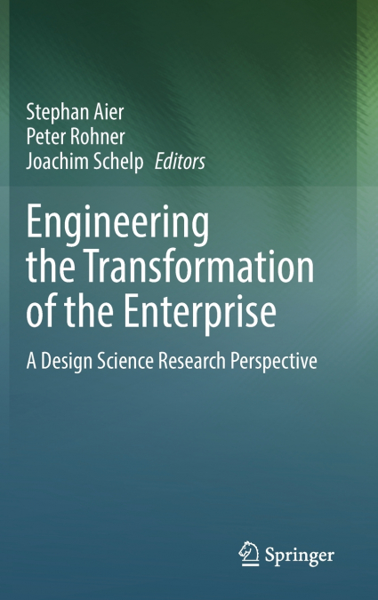 Engineering the Transformation of the Enterprise