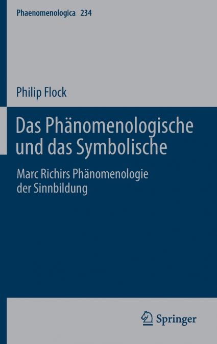 Das Phänomenologische und das Symbolische