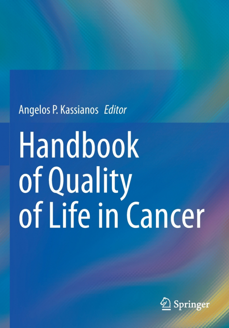 Handbook of Quality of Life in Cancer