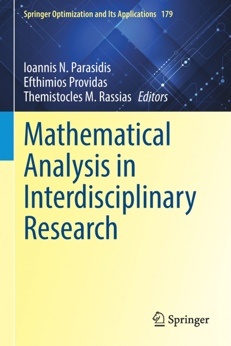 Mathematical Analysis in Interdisciplinary Research