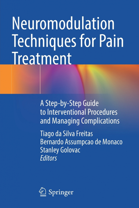 Neuromodulation Techniques for Pain Treatment