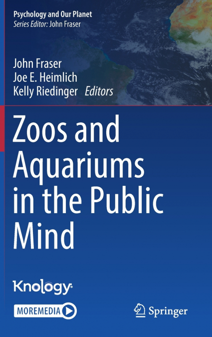 Zoos and Aquariums in the Public Mind