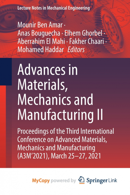 Advances in Materials, Mechanics and Manufacturing II