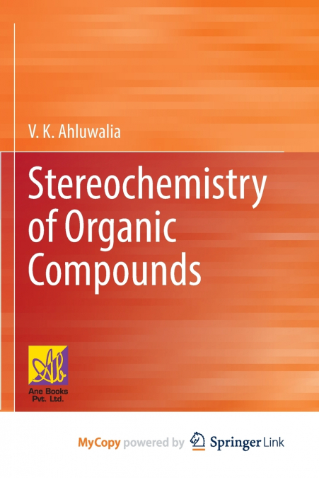 Stereochemistry of Organic Compounds
