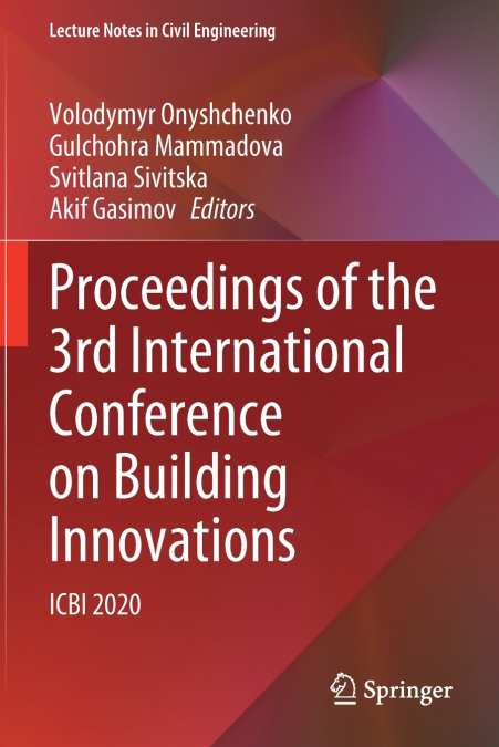 Proceedings of the 3rd International Conference on Building Innovations