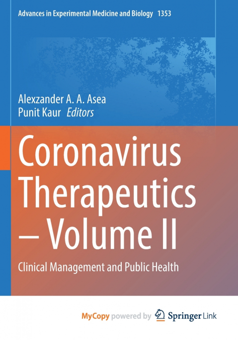 Coronavirus Therapeutics - Volume II