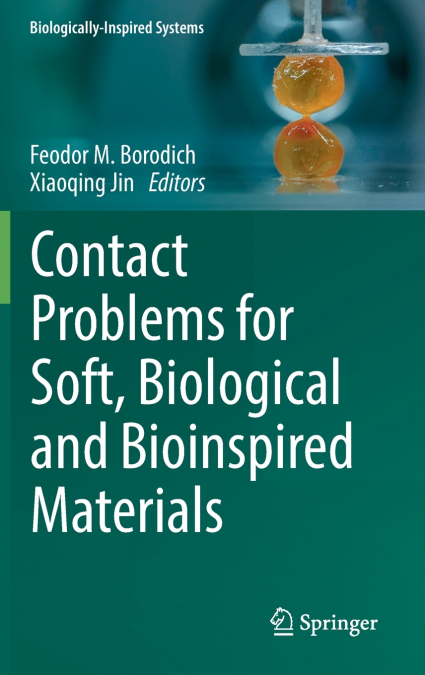 Contact Problems for Soft, Biological and Bioinspired Materials