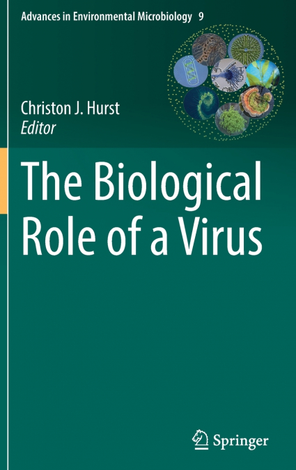 The Biological Role of a Virus
