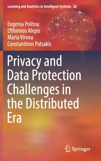 Privacy and Data Protection Challenges in the Distributed Era