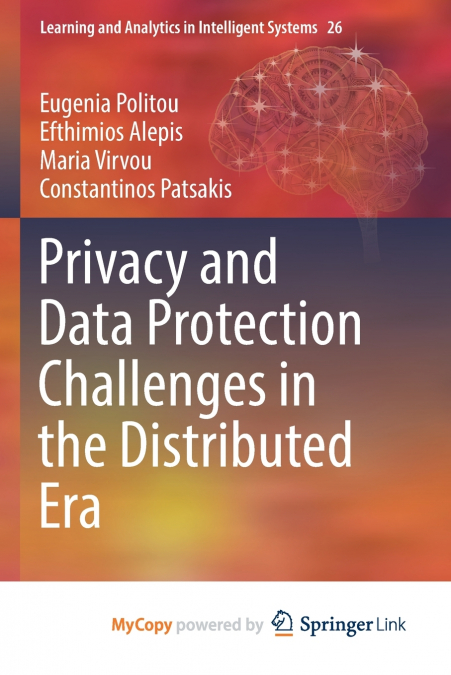 Privacy and Data Protection Challenges in the Distributed Era