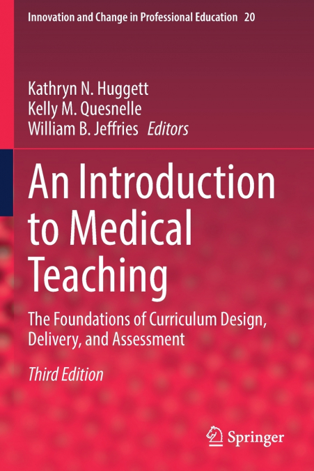 An Introduction to Medical Teaching