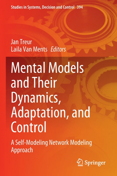 Mental Models and Their Dynamics, Adaptation, and Control