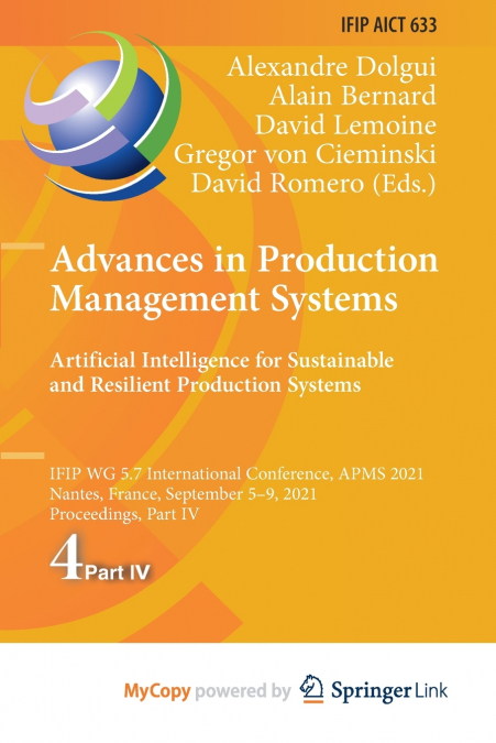 Advances in Production Management Systems. Artificial Intelligence for Sustainable and Resilient Production Systems