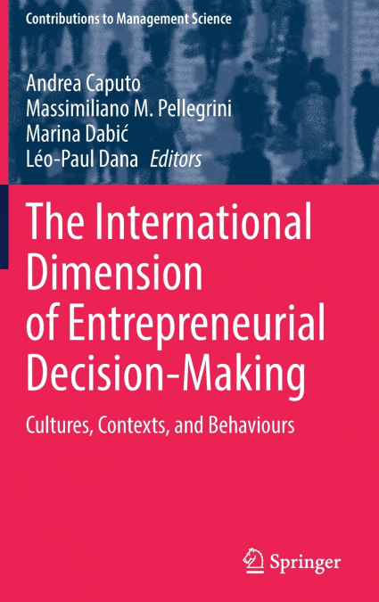 The International Dimension of Entrepreneurial Decision-Making