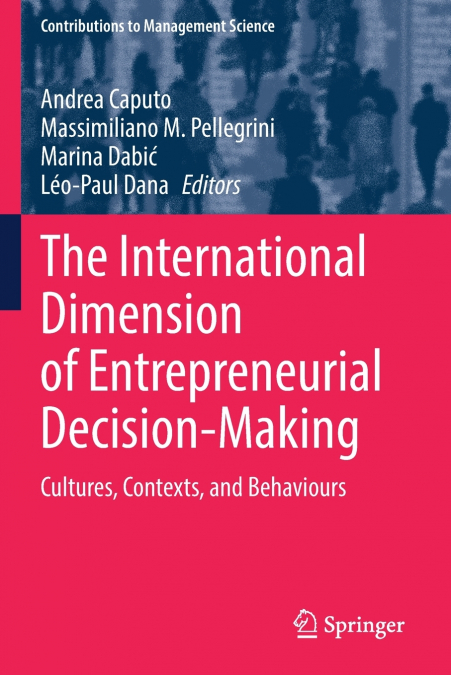 The International Dimension of Entrepreneurial Decision-Making