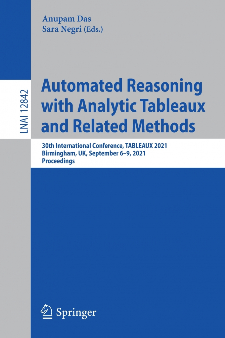 Automated Reasoning with Analytic Tableaux and Related Methods