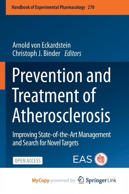 Prevention and Treatment of Atherosclerosis