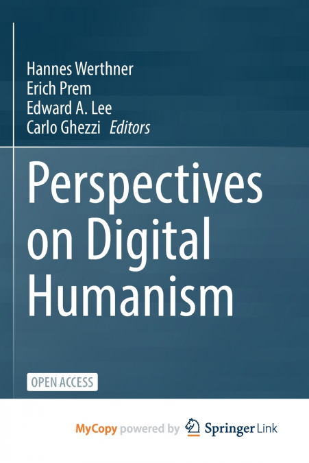 Perspectives on Digital Humanism