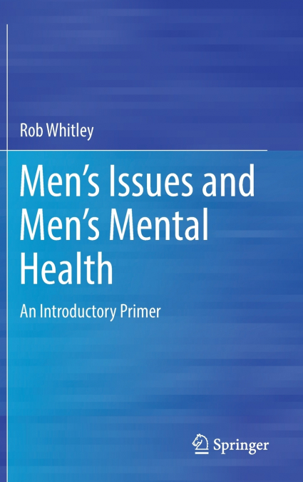 Men’s Issues and Men’s Mental Health