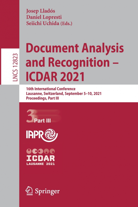 Document Analysis and Recognition - ICDAR 2021