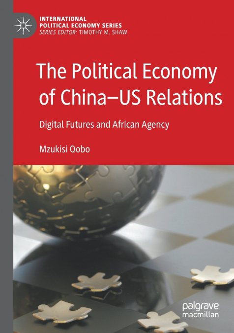 The Political Economy of China-US Relations