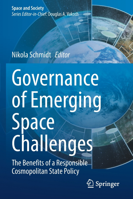 Governance of Emerging Space Challenges