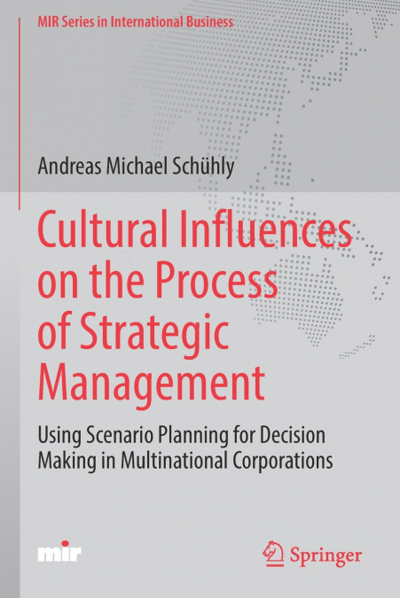 Cultural Influences on the Process of Strategic Management