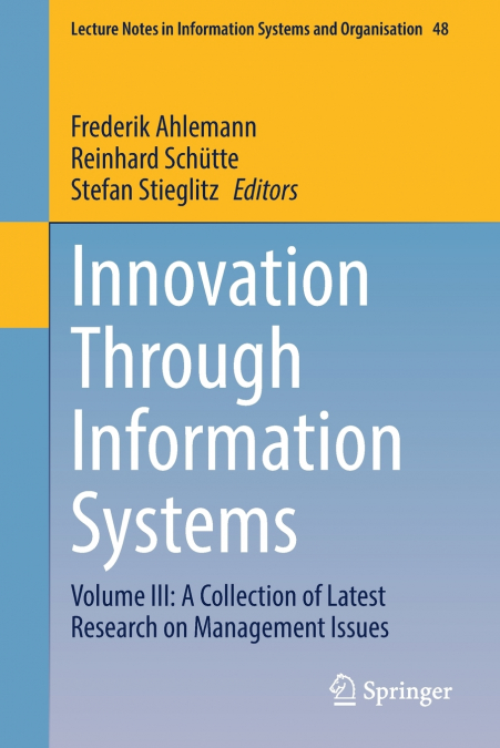 Innovation Through Information Systems