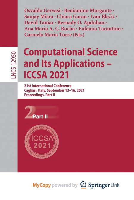 Computational Science and Its Applications - ICCSA 2021