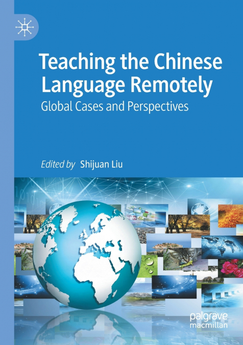 Teaching the Chinese Language Remotely