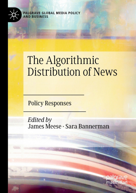 The Algorithmic Distribution of News