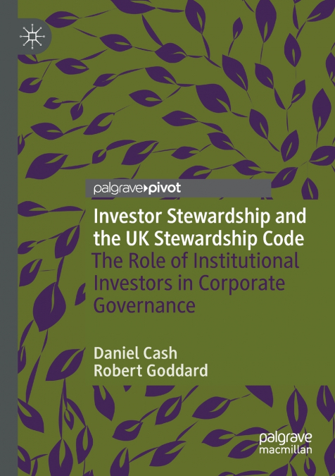 Investor Stewardship and the UK Stewardship Code